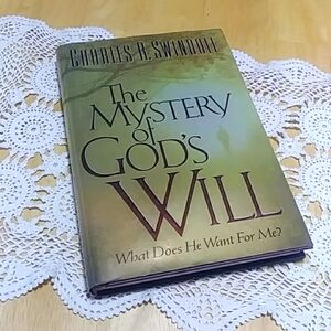 Christian Living, Mystery of God's will, Charles Swindoll